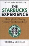 The Starbucks Experience: 5 Principles For Turning Ordinary Into Extraordinary Hardcover New