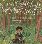 If We Could Find Another Way Hardcover