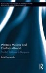 Western Muslims And Conflicts Abroad - Conflict Spillovers To Diasporas Hardcover