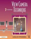 View Camera Technique Paperback 7TH New Edition