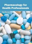 Pharmacology For Health Professionals Hardcover