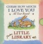Guess How Much I Love You Little Library   Board Book