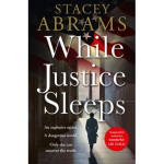While Justice Sleeps