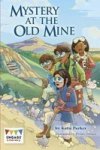 Mystery At The Old Mine Paperback