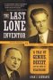 The Last Lone Inventor - A Tale Of Genius Deceit And The Birth Of Television   Paperback