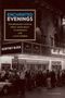 Enchanted Evenings - The Broadway Musical From &  39 Show Boat&  39 To Sondheim And Lloyd Webber   Paperback 2ND Revised Edition