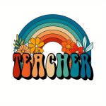 Rainbow Teacher Design Iron-on Transfer Stickers For T-shirts Polyester Heat Press Machine Decal For Diy Clothing & Pillowcase D