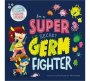 I&  39 M A Super Secret Germ Fighter   Paperback