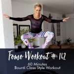 Fomo Style Workout 142