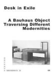Desk In Exile - A Bauhaus Object Traversing Different Modernities Paperback