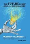 The Future Is Here - Senior Living Reimagined Hardcover