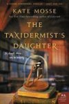 The Taxidermist& 39 S Daughter Paperback