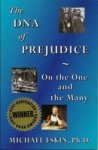 The Dna Of Prejudice - On The One And The Many Paperback