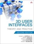 3D User Interfaces - Theory And Practice Paperback 2ND Revised Edition