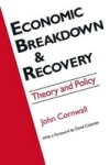 Economic Breakthrough and Recovery - Theory and Policy