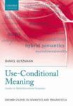 Use-conditional Meaning - Studies In Multidimensional Semantics Paperback