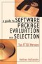 A Guide To Software Package Evaluation And Selection - The R2ISC Method   Paperback Special Ed.
