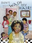 Don& 39 T Wash My Hair Hardcover