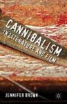 Cannibalism In Literature And Film Hardcover