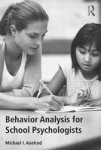 Behavior Analysis For School Psychologists Paperback