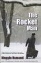 The Rocket Man   Paperback 2ND Revised Edition