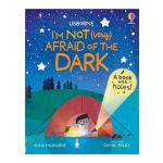 : I'm Not Very Afraid Of The Dark - 3YRS+