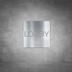 Lobby Sign - Brushed Stainless Steel