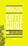 South West And South Wales Independent Coffee Guide No 3 Paperback