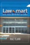 Law Mart - Justice Access And For-profit Law Schools Hardcover