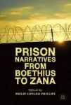 Prison Narratives From Boethius To Zana Hardcover