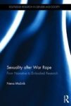 Sexuality After War Rape - From Narrative To Embodied Research Hardcover