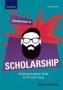 Introduction To Scholarship - Building Academic Skills For Tertiary Study   Paperback 2ND Revised Edition