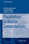 Parallelism In Matrix Computations Hardcover 1ST Ed. 2016