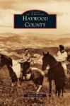 Haywood County Hardcover