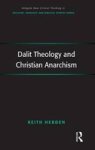 Dalit Theology and Christian Anarchism Hardcover