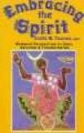 Embracing The Spirit - Womanist Perspectives On Hope Salvation And Transformation Paperback