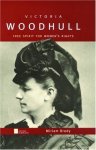 Victoria Woodhull: Free Spirit For Women's Rights Oxford Portraits