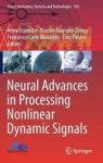 Neural Advances In Processing Nonlinear Dynamic Signals Hardcover 1ST Ed. 2019