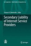 Secondary Liability Of Internet Service Providers Hardcover 1ST Ed. 2017