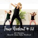 Fomo Style Workout 148