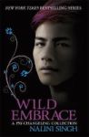 Wild Embrace: A Psy-changeling Collection Paperback