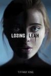 Losing Leah Hardcover