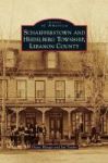 Schaefferstown And Heidelberg Township Lebanon County Hardcover