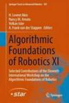 Algorithmic Foundations Of Robotics Xi - Selected Contributions Of The Eleventh International Workshop On The Algorithmic Founda