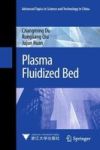 Plasma Fluidized Bed Hardcover 1ST Ed. 2018