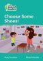 Level 3 A Choose Some Shoes   Paperback British Edition