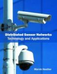 Distributed Sensor Networks: Technology And Applications Hardcover