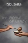 The Works Of Mercy Paperback