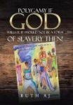 Polygamy If God Wills It It Should Not Be A Form Of Slavery Then Hardcover