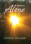 I& 39 M Not Alone Hardcover